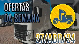 OFERTA DE CAMINHÕES DA SEMANA :: 27-ABR-24