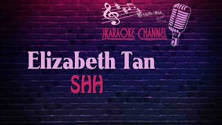 (HQ KARAOKE) Elizabeth Tan - SHH