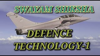 DEFENCE TECHNOLOGY -1 | PRELIMS SERIES 2021