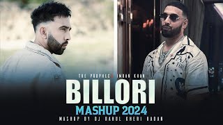 Billori Mashup | Varshika Music | The Prophec Ft. Imran Khan | New Punjabi Song 2024