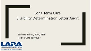 Long Term Care - Eligibility Determination Letter Audit