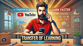 Transfer of Learning