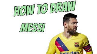 How to draw Messi