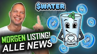 Watercoin 💧 Die aktuellsten News zum Presale + Offizielles Listing morgen!