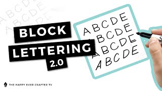 3 Easy Ways to Improve Your Block Lettering