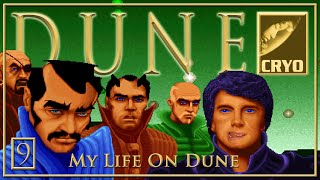 My Life On Dune: episode 9