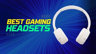 5 Best Gaming Headsets 2022!