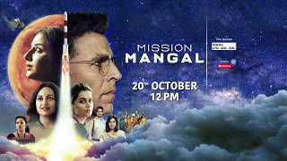 Sj | Mission Mangal   20th Oct at 12pm on Star Plus & Star Gold