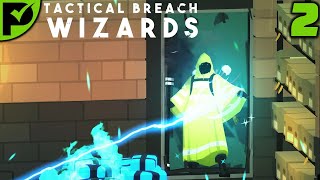 Window vs. Warlock - Tactical Breach Wizards Ep. 2 [Hard Difficulty]