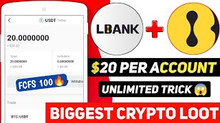 🔥 20$ Instant Withdraw In LBank Exchange 😍 Lbank Custom Event 😱 First 100 User's