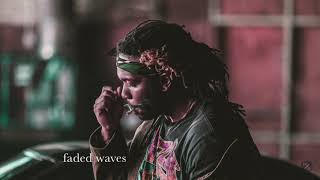 "Faded Waves" - Kendrick Lamar Khalid Type Beat