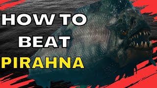 HOW TO BEAT THE 'DEADLY PIRAHNAS' IN PIRAHNA [NERD EXPLAINS / HOW TO BEAT / BINGEXPRESS INSPIRED]