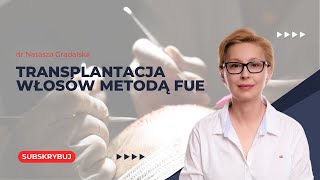 Na czym polega przeszczep włosów metodą FUE? | L’experta