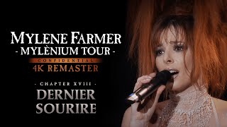 Mylène Farmer - Mylènium tour : Dernier sourire (4K Remaster)