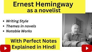 Ernest Hemingway as a novelist in Hindi | With Perfect Notes | Thinking Literature | UGC-NET English