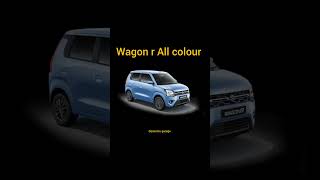 Wagon r All colour options #wagner #marutisuzuki #brezza