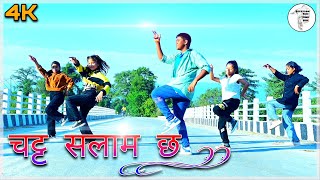 CHATTA SALAM CHHA "चट्ट सलाम छ"- Samir Acharya || Cover Dance Video || Beestson Presents