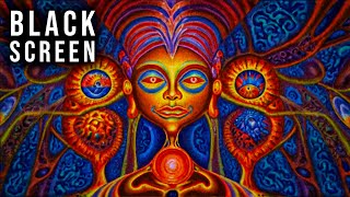 Psychedelic DMT Meditation Music To Activate Your Pineal Gland While You Sleep | DMT Black Screen