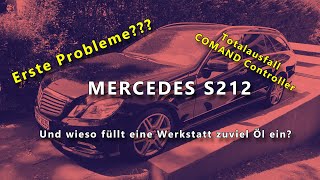 Mercedes W212 - Wartungsarbeiten und eine erste Reparatur