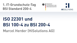 ISO 22301 und BSI 100-4 zu BSI 200-4, Marcel Herder (HiSolutions AG)