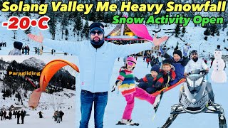 मनाली सोलांग वैली में हुआ स्नोफॉल | Solang valley manali | Manali snowfall | Camping | Manali trip