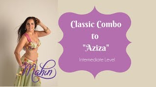 ⭐Belly Dance: Intermediate Combo for "Aziza"⭐