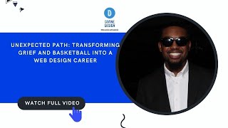 Unexpected Path: Transforming Grief and Basketball into a Web Design Career | Bryson Gulley 🏀💼💔"