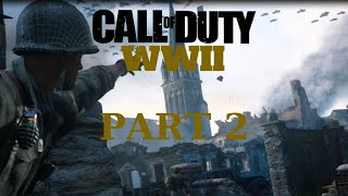 Head to Marigny - Call of Duty WWII - Gameplay Walkthrough Part 2