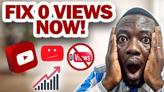 How to Prevent the “0 VIEW” Glitch on YouTube Videos: FIX IT NOW!