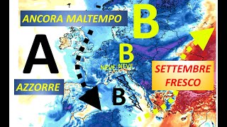 METEO - MALTEMPO SENZA FINE, NUOVO PEGGIORAMENTO PROLUNGATO NEL MEDITERRANEO, FRESCO PERMAMENTE