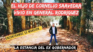 Encontramos la Estancia del Ex Gobernador I Mariano Saavedra