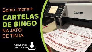 Como imprimir Cartelas de Bingo na sua Jato de Tinta