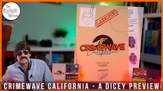 Crimewave California - A Dicey Preview