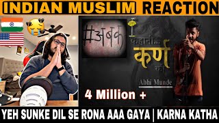 Kahani Karn Ki | Stand Up Shayari | Abhi Munde | Ajab Bakbak Community #karnPoetry | Indian Reaction