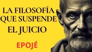 Epojé: de Pirrón el escéptico a Husserl