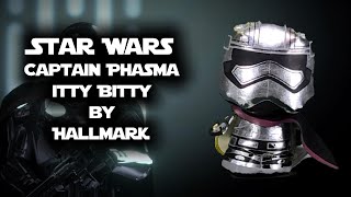 Star Wars Captain Phasma Itty bitty by Hallmark