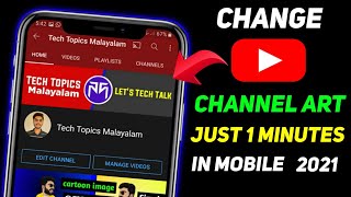 How to Change YouTube Channel Banner/Cover photo on Android & iOS 2021