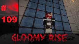 Lp. Gloomy Rise #109 Ядерный реактор:)