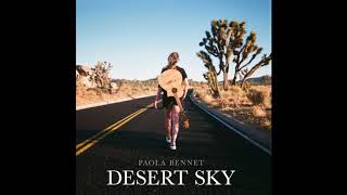 NEW SINGLE || DESERT SKY - PAOLA BENNET