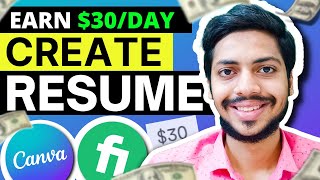 How to make Resume | Create Resume Using Canva | Make Money Online | $30/day on Fiverr | Canva tips