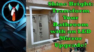 Shine Bright: Transform Your Bathroom with a Mircus LED Mirror!