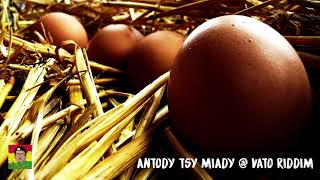 Antody Tsy Miady @ Vato Riddim [BY ROMY PROD]