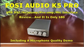 Fosi K5 Pro USB Gaming DAC/Headamp/Mic Interface Review - Gamers Who Love Music Can Start Here