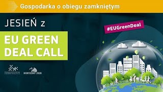 Gospodarka o obiegu zamkniętym | dr inż. Jarosław Piekarski | Jesień z EU Green Deal Call