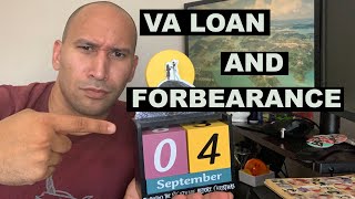 Update on VA Loans and Forbearance