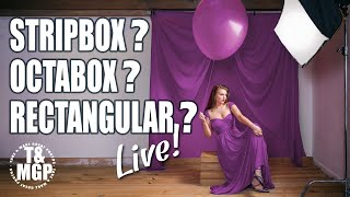 Octabox, Stripbox or Rectangle Softbox | LIVE with Gavin Hoey