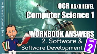 OCR AS/A LEVEL Computer Science - WORKBOOK ANSWERS - 2 Software & Software Development (b) H046/446