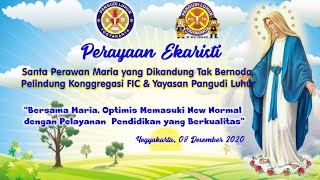 Perayaan Ekaristi Pelindung Kongregasi FIC & Yayasan Pangudi Luhur