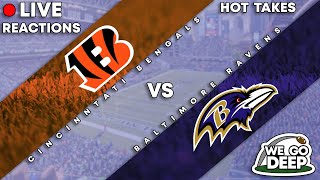 (part 2) Ravens fan reacts to Bengals @ Ravens Week 10 + Hot takes | We Go Deep Football Podcast