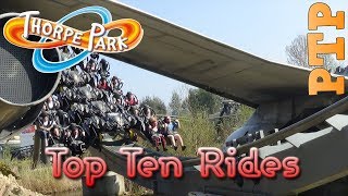 Top Ten Thorpe Park Rides